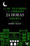 [Mr. Penumbra's 24-Hour Bookstore 01] • El Sr. Penumbra y su librería 24 horas abierta